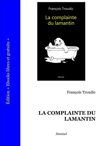 La Complainte du lamantin de François Troudic, couverture du livre