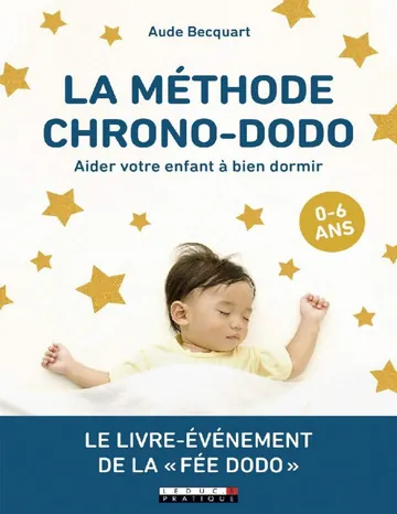 La méthode chrono-dodo (Parenting) (French Edition) d’Aude Becquart, couverture du livre