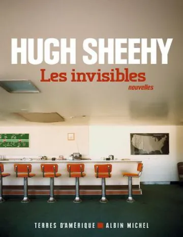 Les Invisibles de Sheehy Hugh, couverture du livre
