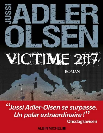 Victime 2117 : La huitième enquête du département V (French Edition) de Jussi Adler-Olsen, couverture du livre