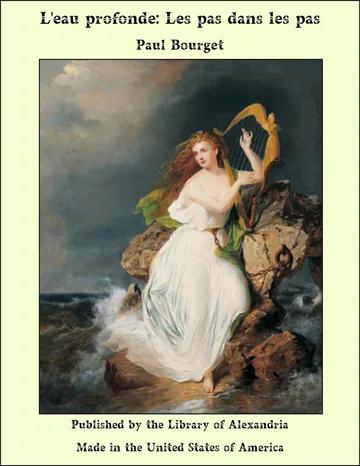 L'eau profonde; Les pas dans les pas de Paul Bourget, couverture du livre
