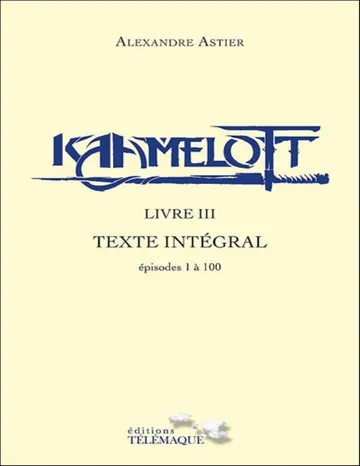 Kaamelott livre III d’Alexandre Astier, couverture du livre