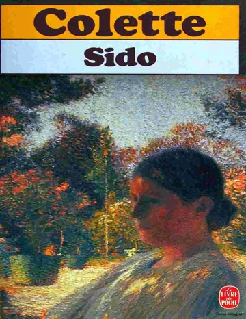 Sido; suivi de Les vrilles de la vigne de Colette, couverture du livre