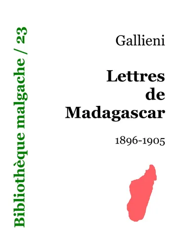 Lettres de Madagascar (1896–1905) de Joseph Gallieni, couverture du livre