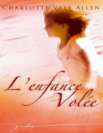 L'enfance volée de Vale Allen, couverture du livre