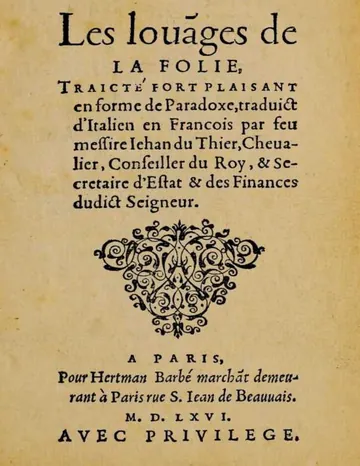 Les louanges de la Folie / Traicté fort plaisant en forme de paradoxe, traduict d'Italien en François par feu messire Jehan du Thier d’Unknown, couverture du livre
