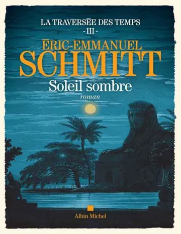 Eric-Emmanuel Schmitt de Soleil sombre, couverture du livre