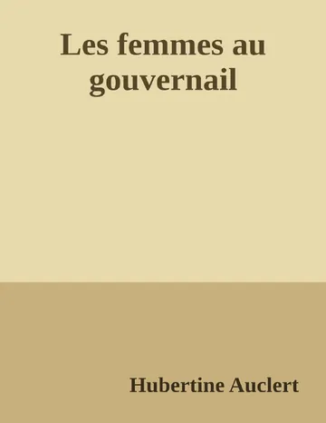Les femmes au gouvernail d’Hubertine Auclert, couverture du livre