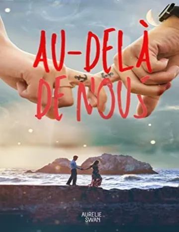 Au-delà de nous (French Edition) d’Aurélie Swan, couverture du livre
