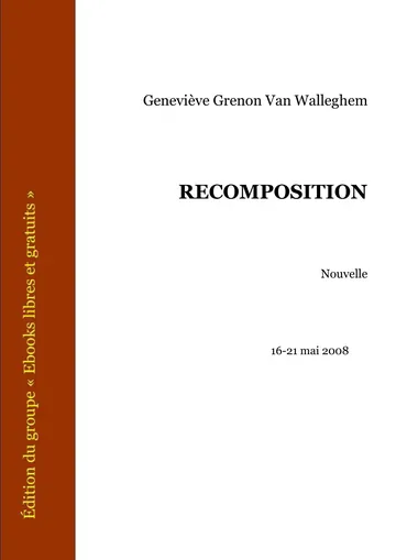 Recomposition de Geneviève Grenon Van Walleghem, couverture du livre