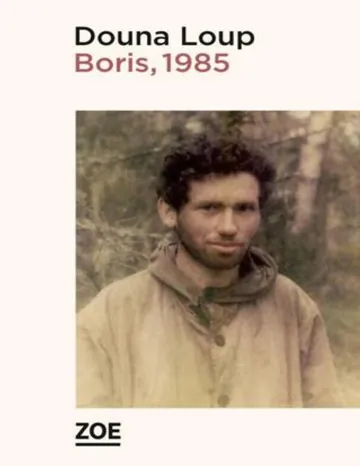 Boris, 1985 de Douna Loup, couverture du livre
