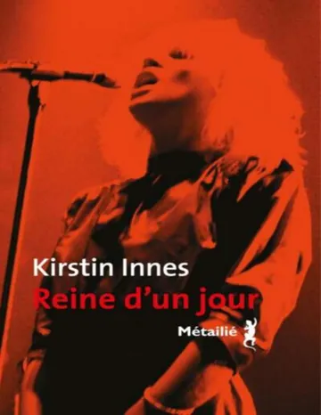 Reine d'un jour de Kirstin Innes, couverture du livre