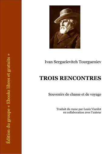 Trois rencontres d’Ivan Sergueïevitch Tourgueniev, couverture du livre