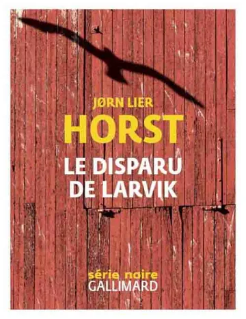 Le disparu de Larvik de Jørn Lier Horst, couverture du livre