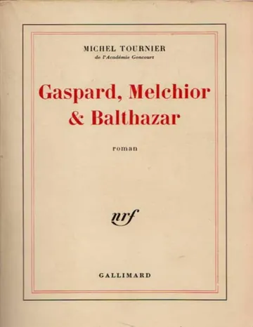 Gaspard, Melchior et Balthazar de Michel Tournier, couverture du livre