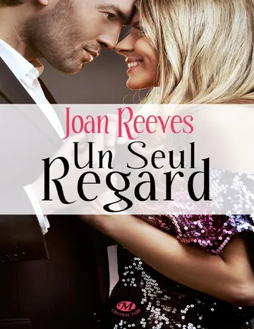 Un seul regard de Joan Reeves, couverture du livre