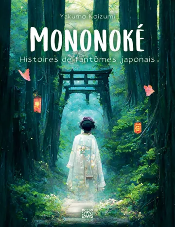 Mononoke - Histoires de fantômes japonais de Yakumo Koizumi, couverture du livre