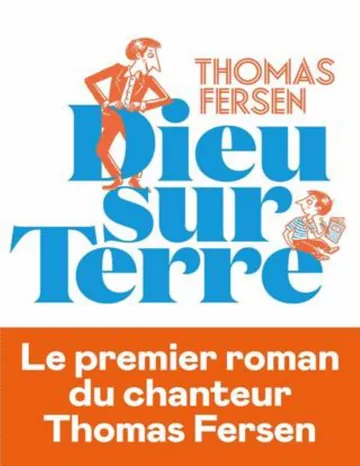 Dieu sur Terre de Thomas Fersen, couverture du livre