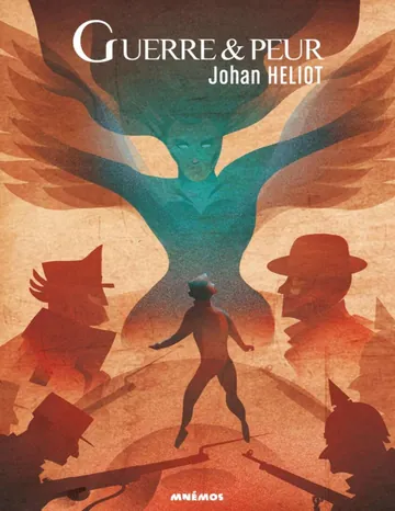 Guerre et Peur de Johan Heliot, couverture du livre