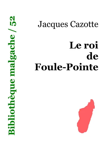 Le roi de Foule-Pointe de Jacques Cazotte, couverture du livre