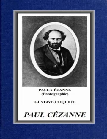Paul Cézanne de Gustave Coquiot, couverture du livre