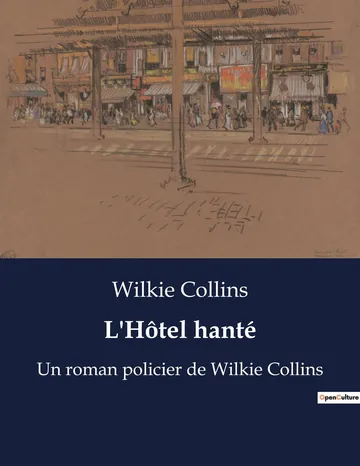L'hôtel hanté de Wilkie Collins, couverture du livre