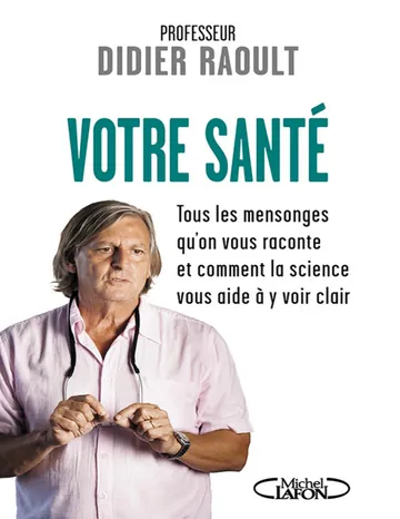 Votre santé de Didier Raoult, couverture du livre