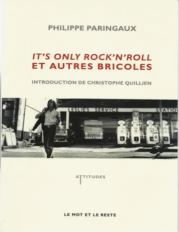 Paringaux, Philippe d’It's only rock'n'roll, couverture du livre