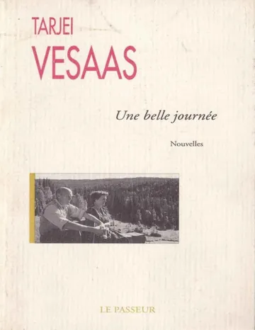 Une belle journée de Tarjei Vesaas, couverture du livre