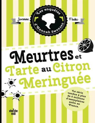 Meurtres et tarte au citron meringuée de Joanne Fluke, couverture du livre