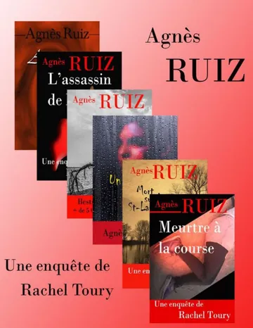 Une enquête de Rachel Toury d’Agnès Ruiz, couverture du livre
