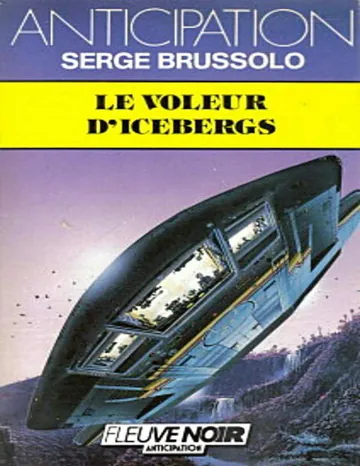 Le voleur d’icebergs de Serge Brussolo, couverture du livre