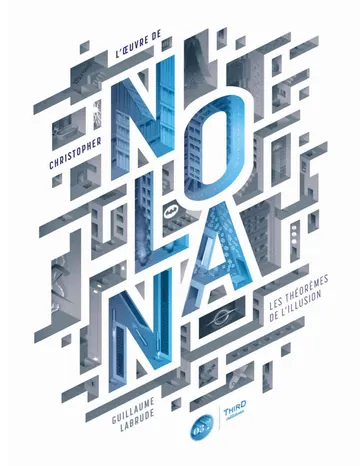 L’œuvre de Christopher Nolan: Les théorèmes de l’illusion (French Edition) de Guillaume Labrude, couverture du livre