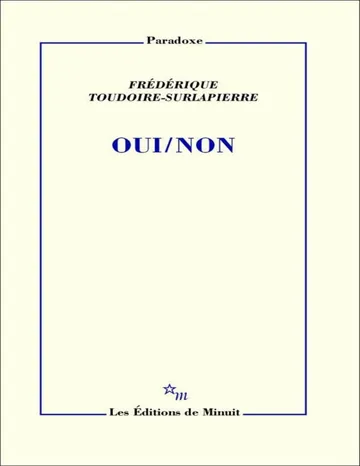 Oui / Non de Frédérique Toudoire-Surlapierre, couverture du livre
