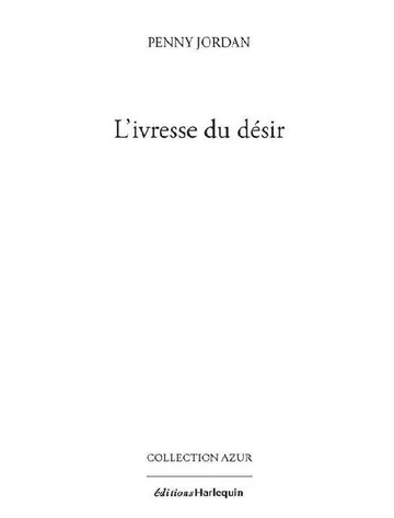 L'ivresse du désir de Jordan, couverture du livre