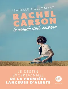 Rachel Carson - Collombat Isabelle