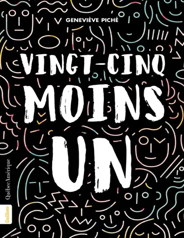 Vingt-cinq moins un de Geneviève Piché, couverture du livre