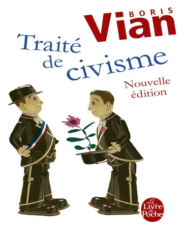Traité de civisme (nouvelle édition) de Vian Boris, couverture du livre