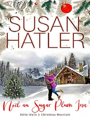 Noël au Sugar Plum Inn de Susan Hatler °, couverture du livre