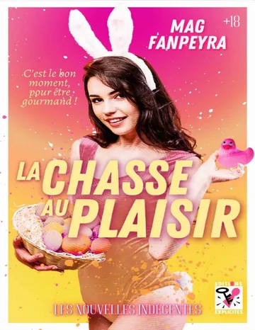 La Chasse au Plaisir (French Edition) de Mag Fanpeyra, couverture du livre