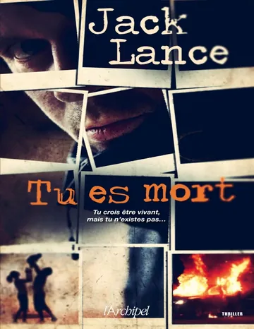 Tu Es Mort de Jack Lance, couverture du livre