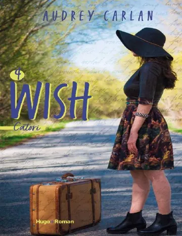 THE Wish T4 -Catori d’Audrey Carlan, couverture du livre
