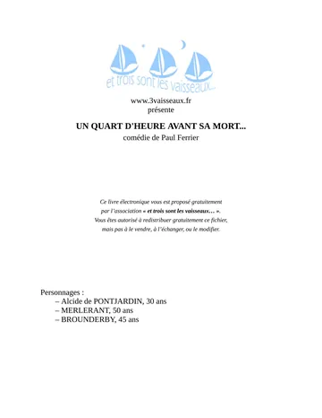 Un Quart dHeure avant sa Mort de Ferrier, couverture du livre