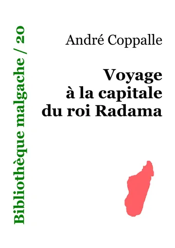Voyage à la capitale du roi Radama d’André Coppalle, couverture du livre