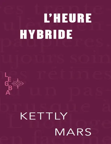 L'heure hybride de Kettly Mars, couverture du livre