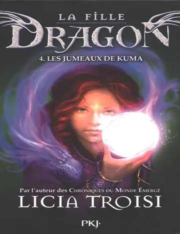 La fille dragon 04 - Les jumeaux de Kuma de Licia Troisi, couverture du livre