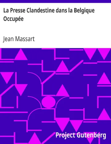 La Presse Clandestine dans la Belgique Occupée de Jean Massart, couverture du livre