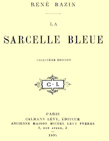 La Sarcelle Bleue de René Bazin, couverture du livre