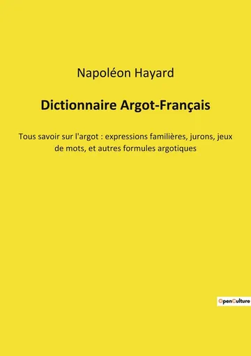 Dictionnaire Argot-Français de Napoléon Hayard, couverture du livre