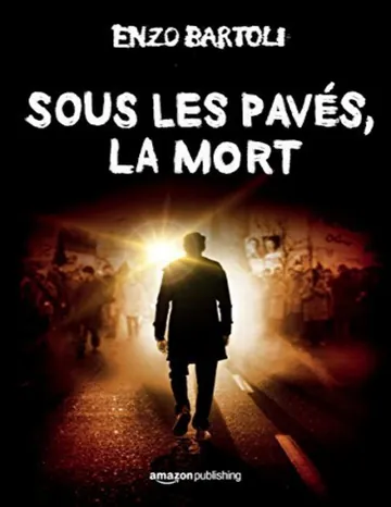 Sous les pavés, la mort d’Enzo Bartoli, couverture du livre